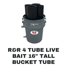 R&R 4 Tube Live Bait 16_ Tall Bucket Tube